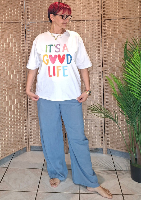 T-SHIRT GOOOOD LIFE